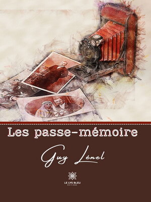 cover image of Les passe-mémoire
